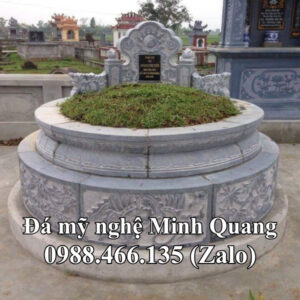 Mẫu Mộ Đá Tròn Phong Thủy xuất xưởng - Đá Mỹ Nghệ Minh Quang